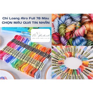 Set 10 Tép Chỉ Loang Airo Chính Hãng Full 78 Màu, Chọn Màu Theo Mã Chỉ