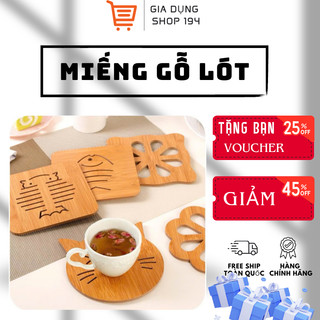 Miếng Gỗ Lót Xoong Nồi , Chén Bát Hoạ Tiết Dễ Thương Tiện Lợi