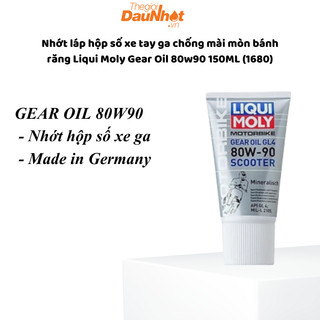 Nhớt láp hộp số xe tay ga chống mài mòn bánh răng Liqui Moly Gear Oil 80w90 150ML (1680)