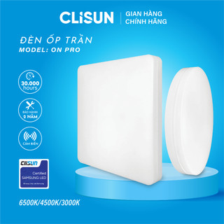 Đèn LED Ốp Trần CLISUN | Đèn LED Trần Ốp Nổi Tròn ON Pro Cảm Biến Hiện Đại, Tiết Kiệm Điện, Tuổi Thọ Cao 30000H 20W 40W