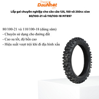 Lốp gai chuyên nghiệp cho cào cào 125, 150 và 250cc size 80/100-21 và 110/100-18 MT897
