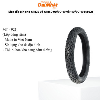 Size lốp zin cho XR125 và XR150 90/90-19 và 110/90-17MT921