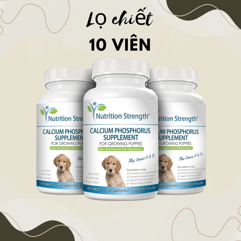 Viên canxi cho chó mèo Nutrition Strength, lọ chiết 10 viên, Nhập USA