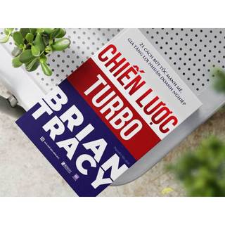 Sách - Chiến Lược Turbo - 21 Cách Bứt Tốc Mạnh Mẽ Gia Tăng Lợi Nhuận Doanh Nghiệp