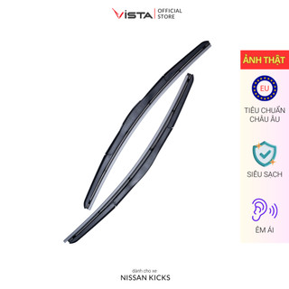 Gạt Mưa Vista 3 Khúc Cho Xe Ô Tô Nissan Kicks - Lưỡi Silicon - Tiêu Chuẩn Châu Âu - Siêu Sạch - Siêu Bền