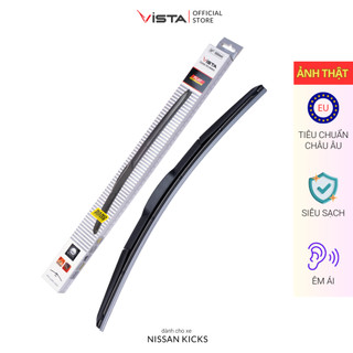 Gạt Mưa Vista 3 Khúc Cho Xe Ô Tô Nissan Kicks - Lưỡi Silicon - Tiêu Chuẩn Châu Âu - Siêu Sạch - Siêu Bền