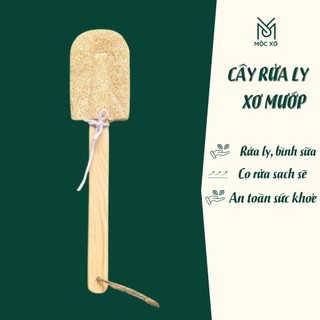 (Mộc Xơ) Cây Rửa Ly Xơ Mướp Tự Nhiên - Cây Rửa Bình Sữa - Cây Rửa Cốc - Cây Rửa Bình Nước