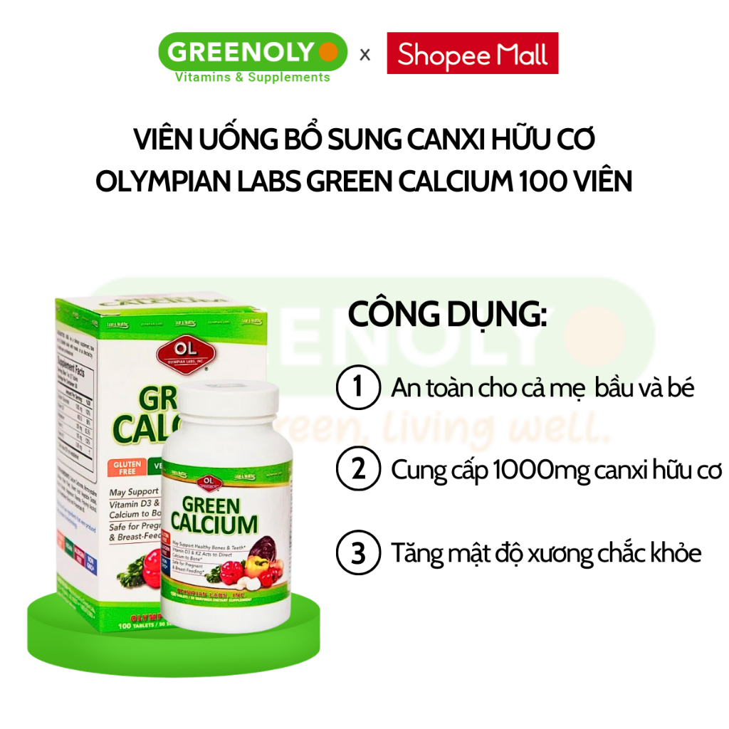 Ảnh Viên Uống Bổ Sung Canxi Hữu Cơ Olympian Labs Green Calcium Cho Bà Bầu, Sau Sinh Và Trẻ Em, Giúp Xương Chắc Khỏe 100 Viên 3
