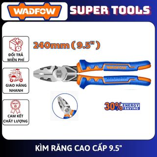 ĐỒ NGHỀ WADFOW Kềm răng cao cấp 6", 7",8", 9.5" / WPL1716 / WPL1717 / WPL1718 / WPL1719