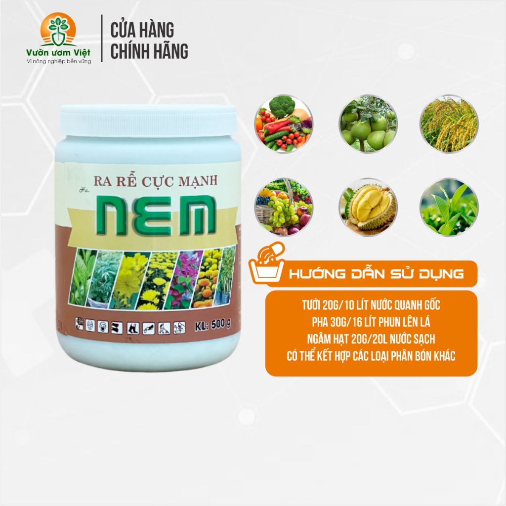 Phân bón kích rễ NEM siêu kích rễ dưỡng lá cực mạnh cho rau màu, cây ăn trái, cây kiểng - 500gr