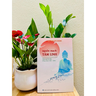 Sách - Nguồn Mạch Tâm Linh - Ni Trưởng Thích Nữ Trí Hải