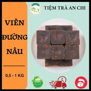 500g Viên đường nâu nguyên vị, vị gừng, vị hoa hồng, vị quế hoa Tiệm trà An Chi