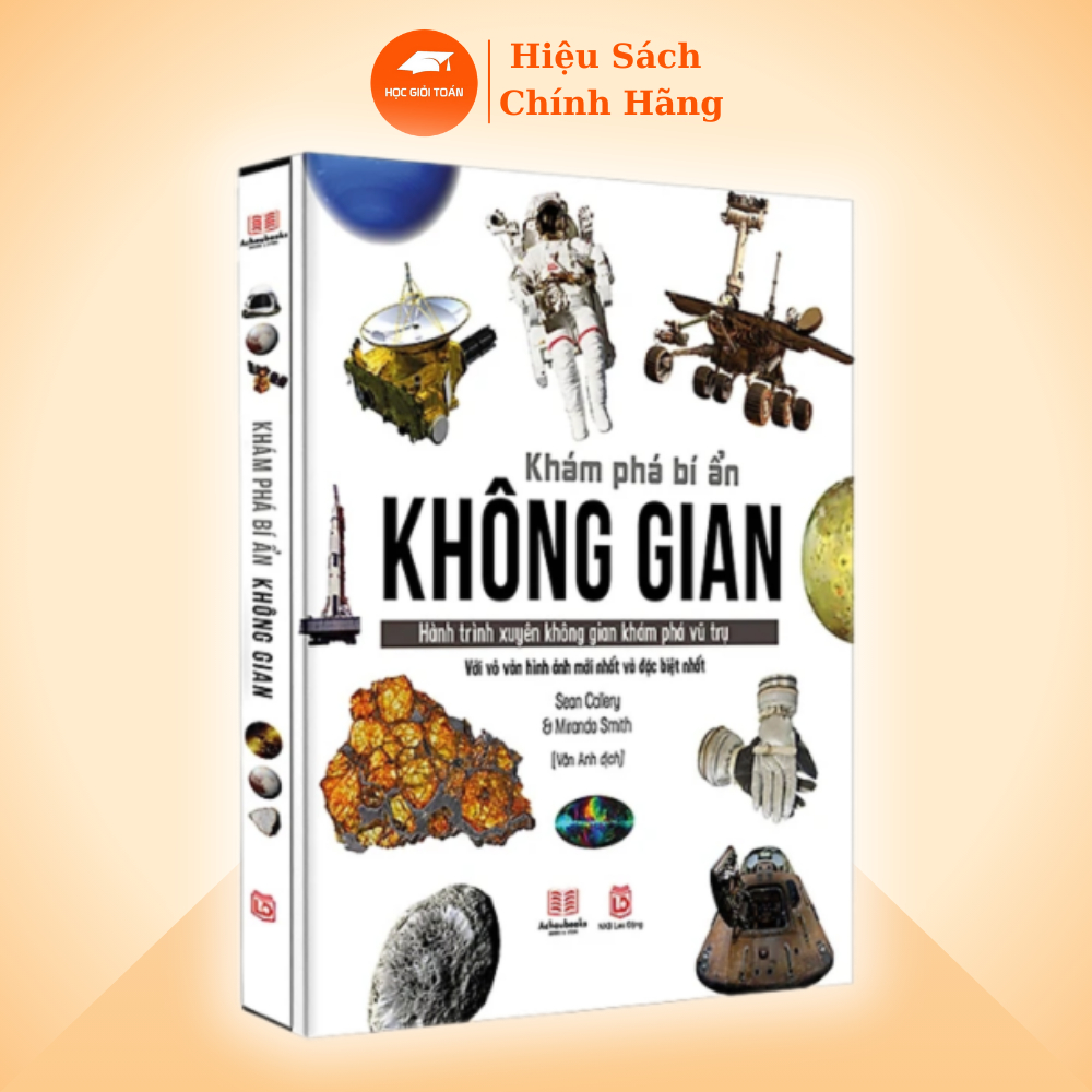 Ảnh Sách Khám Phá Bí Ẩn Không Gian - Hành Trình Xuyên Không Gian Khám Phá Vũ Trụ Với Hình Ảnh Đặc Sắc 1