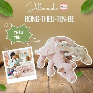 (Thêu Tên) Rồng Thêu Tên Bé Theo Yêu Cầu Không Rụng Lông Quà Tặng Sinh Nhật Đầy Tháng