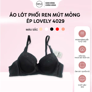 Áo lót phối ren mút mỏng ép Lovely 4029, áo lót nữ thiết kế cài 2 có gọng, cup xéo, áo ngực nữ chất ren mềm, thoải mái