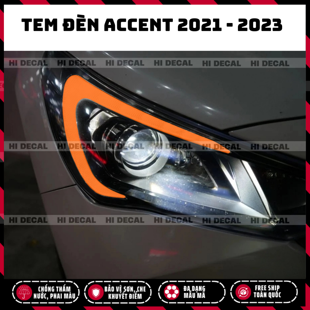Tem dán đèn demi xe Accent 2021-2023 (1 cặp)| Tem trang trí cao cấp chống thấm nước, phai màu, chịu nhiệt tốt
