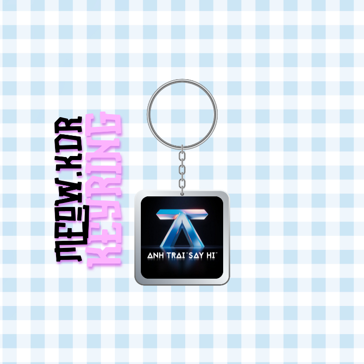 Móc khoá nhựa/Keyring chương trình Anh trai say Hi (Đọc mô tả để biết thêm thông tin)