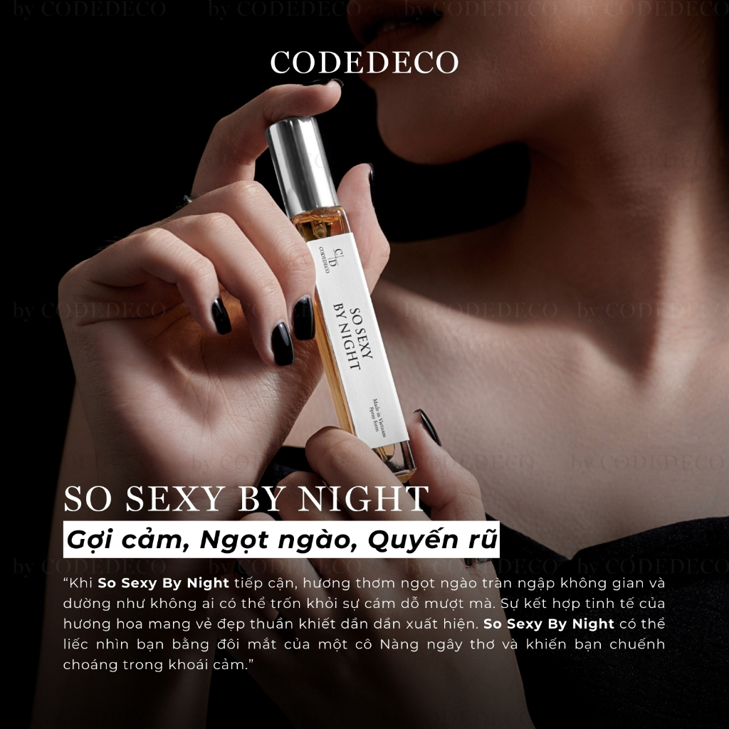 Tinh dầu nước hoa CODEDECO So Sexy By Night EDP 10ml, Gợi cảm, Ngọt ngào | BigBuy360 - bigbuy360.vn