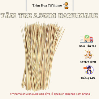 500G Tăm Tre 2mm 3mm Dài 25cm Loại Đẹp Làm Đồ Thủ Công Handmade DIY YiYihome