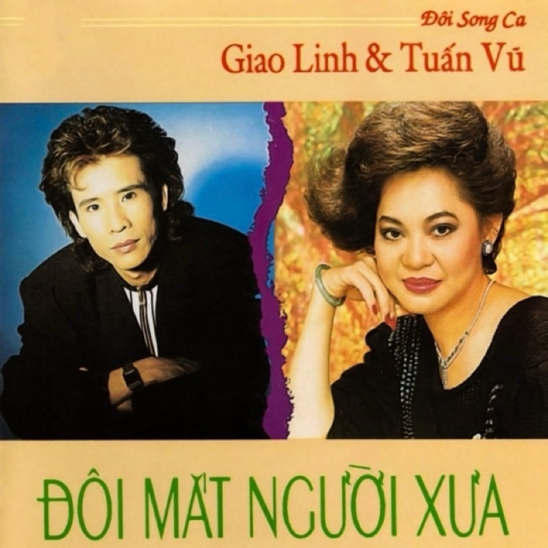 Băng Cassette Tuấn Vũ, Giao Linh - Đôi Mắt Người Xưa