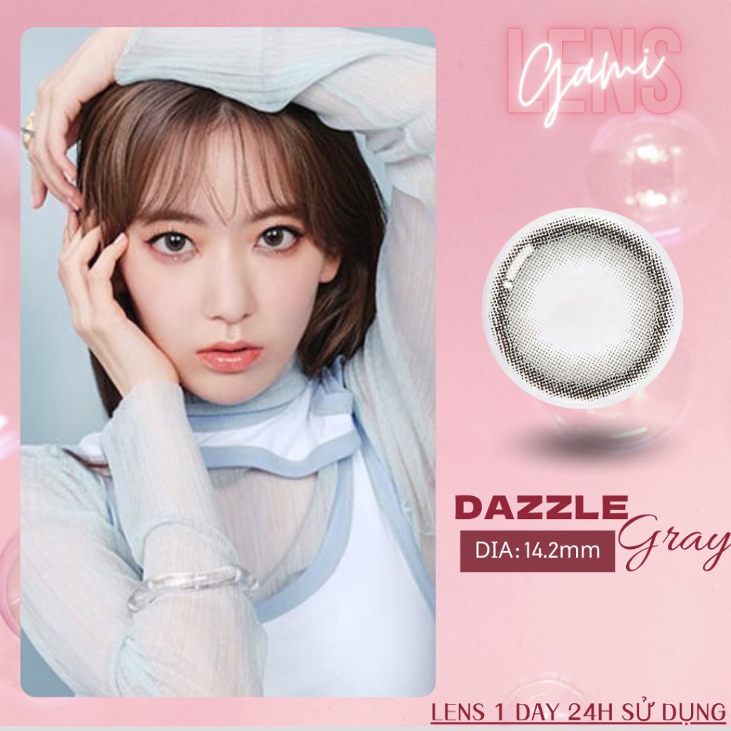 Lens cận 1 ngày Dazzle Gray 24h sử dụng của Nhật Bản Dòng độ ẩm cao gamilens