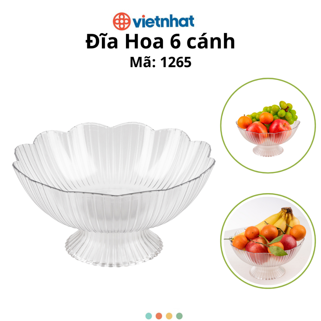 Đĩa Đựng Trái Cây, Đĩa Đựng Thực Phẩm, Đĩa Nhựa Chân Đế Cao Trong Suốt Chính Hãng Việt Nhật (mã 1263)