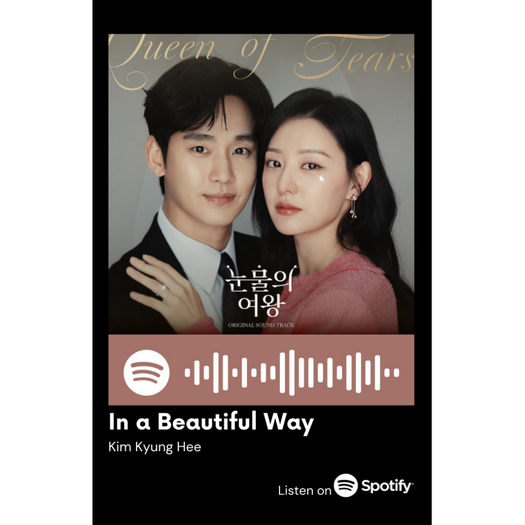 [Vui lòng đặt từ 2c]Thẻ Spotify bài hát phim Nữ hoàng nước mắt- Queen of Tears, diễn viên Kim Soo Hyun Kim Ji Won