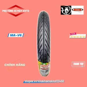 Lốp Maxxis MA-V6 size 50/60/70/80-17 TT(xài ruột)