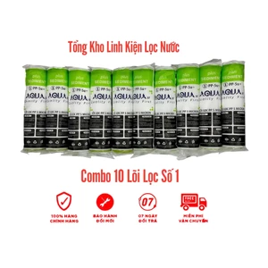 Combo 10 Lõi Lọc Số 1 Thay Thế Phù Hợp Cho Tất Cả Dòng Máy Lọc Ro Trên Thị Trường