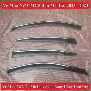 Vè Che Mưa MG5 Bản MT Số Sàn  Có Viền Chỉ Mạ Inox Không Gỉ Hàng Loại Dày