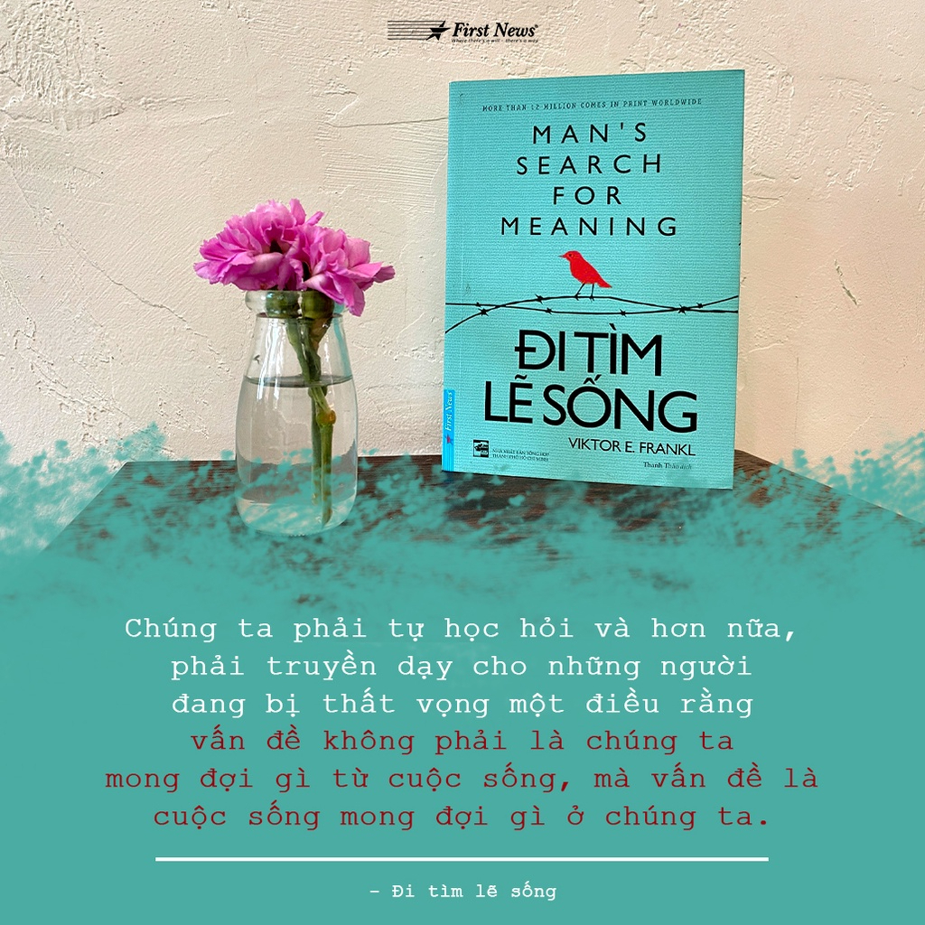 Sách - Đi Tìm Lẽ Sống - First News