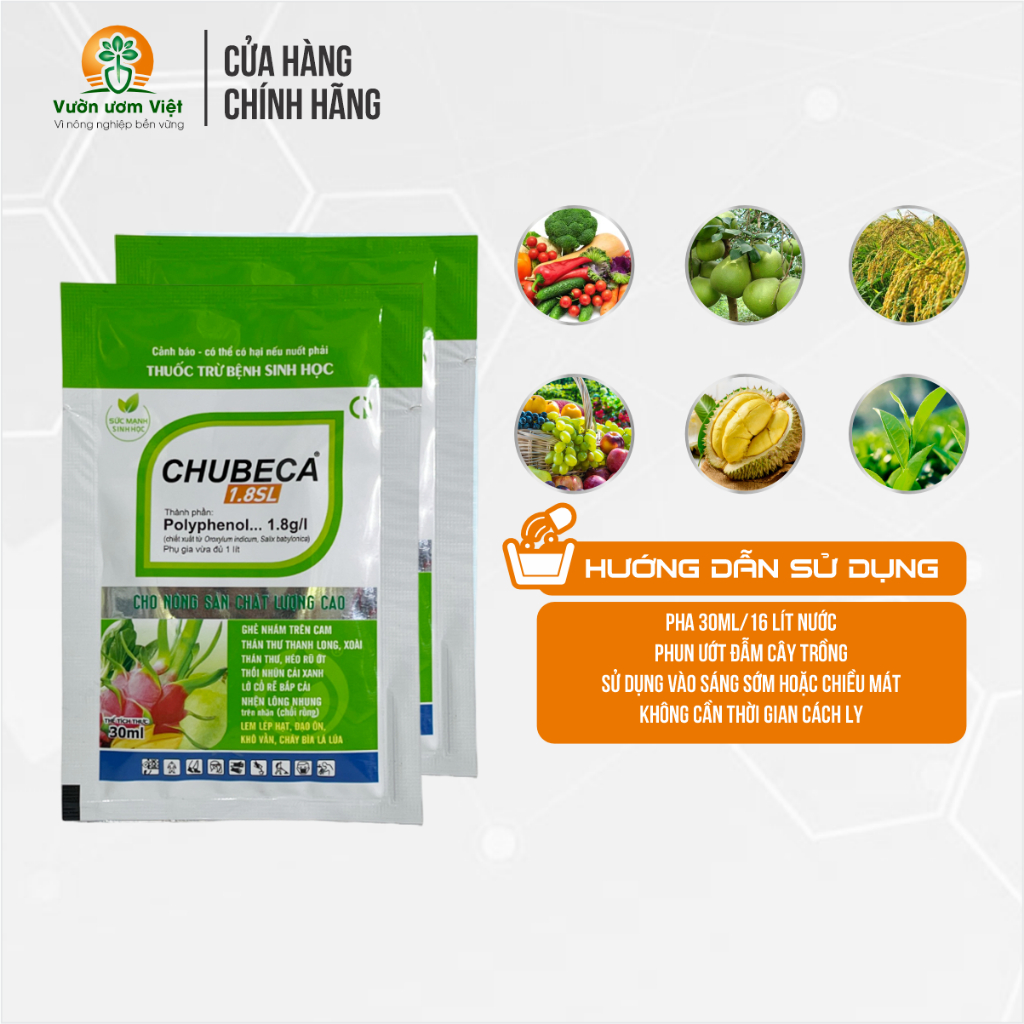 Thuốc trừ bệnh Chubeca 1.8SL tiêu diệt nấm bệnh, thán thư, ghẻ nhám, cháy lá, lở cổ rễ - 30ml