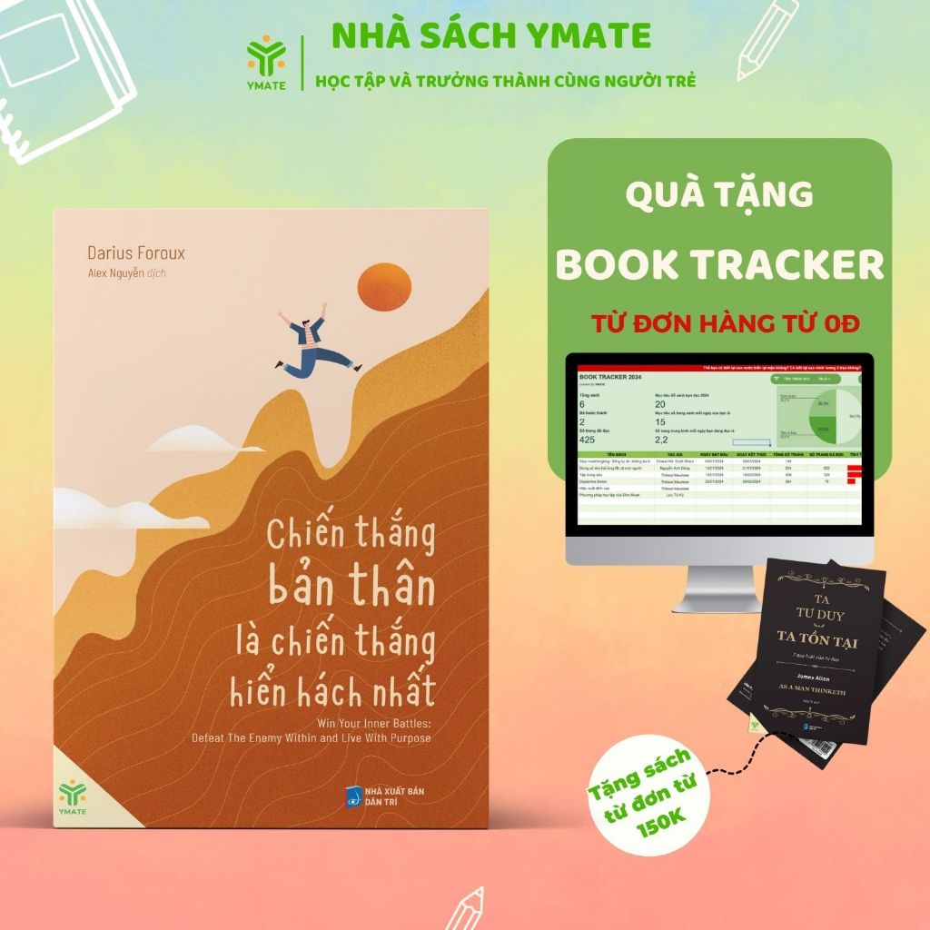 Ảnh Sách - Chiến Thắng Bản Thân Là Chiến Thắng Hiển Hách Nhất - Tâm Lý - YMATE 1