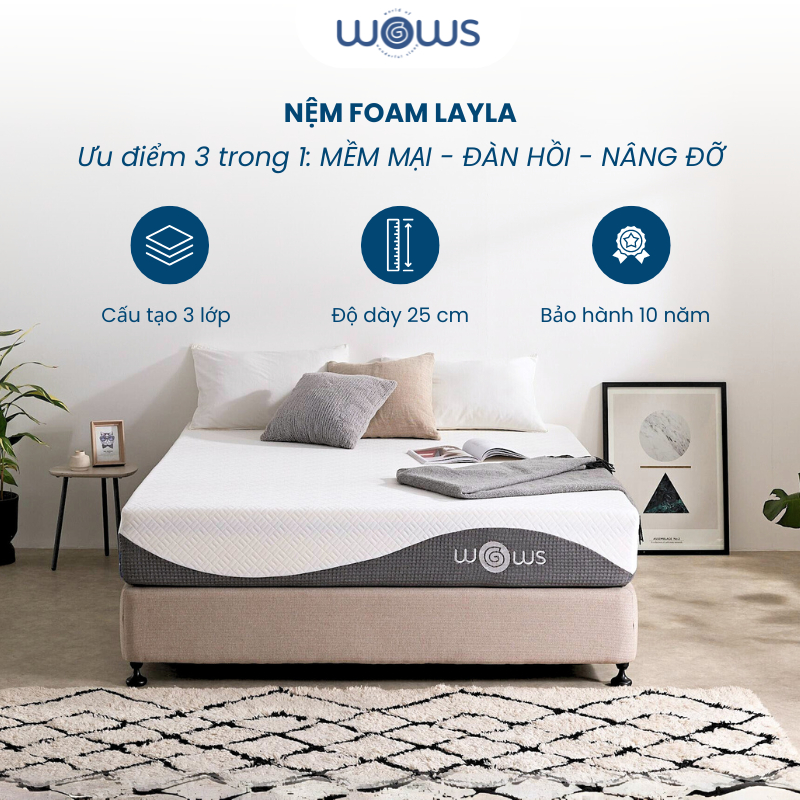 Ảnh WOWS - Nệm Foam 3 Lớp 25 cm Layla - Êm Ái, Nâng Đỡ, Ép Cuộn Tiện Lợi - 1m Đến 2m - Bảo Hành 10 Năm 1