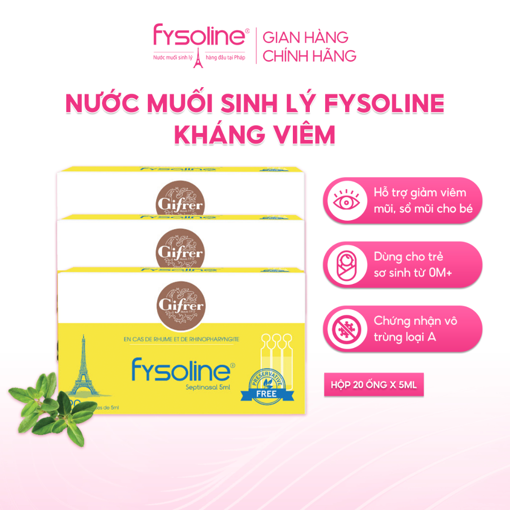 Nước muối sinh lí Pháp FYSOLINE - Hỗ trợ kháng khuẩn, viêm mũi, sổ mũi cho bé - Vàng 20 ống x 5ml - Date T4.2027