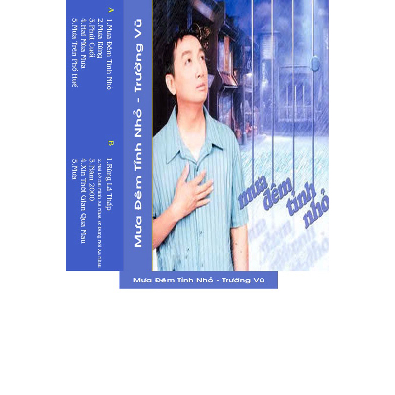 Băng Cassette Trường Vũ - Mưa Đêm Tỉnh Nhỏ
