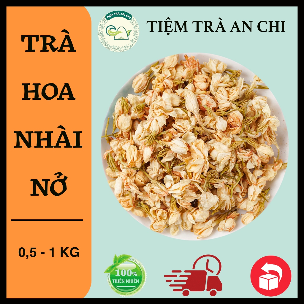 500g, 1kg  Trà Hoa Nhài hoa Lài nở Sấy Khô Nguyên Bông Đẹp- Chống oxy hóa, giảm cân, an thần