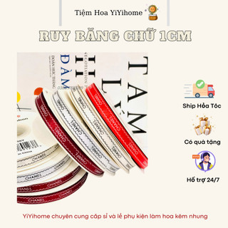 Ruy Băng Lụa Chữ 1cm Cao Cấp Gói Hoa Trang Trí DIY Handmade YiYihome