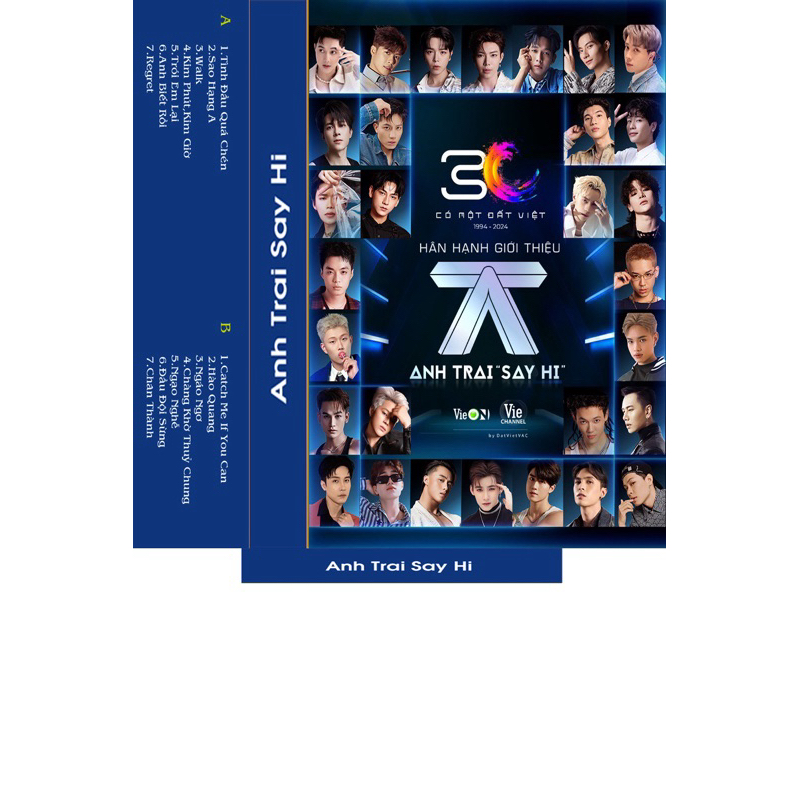 Băng Cassette Anh Trai Say Hi Những Bài Hát Lượt Nghe Nhiều Nhất