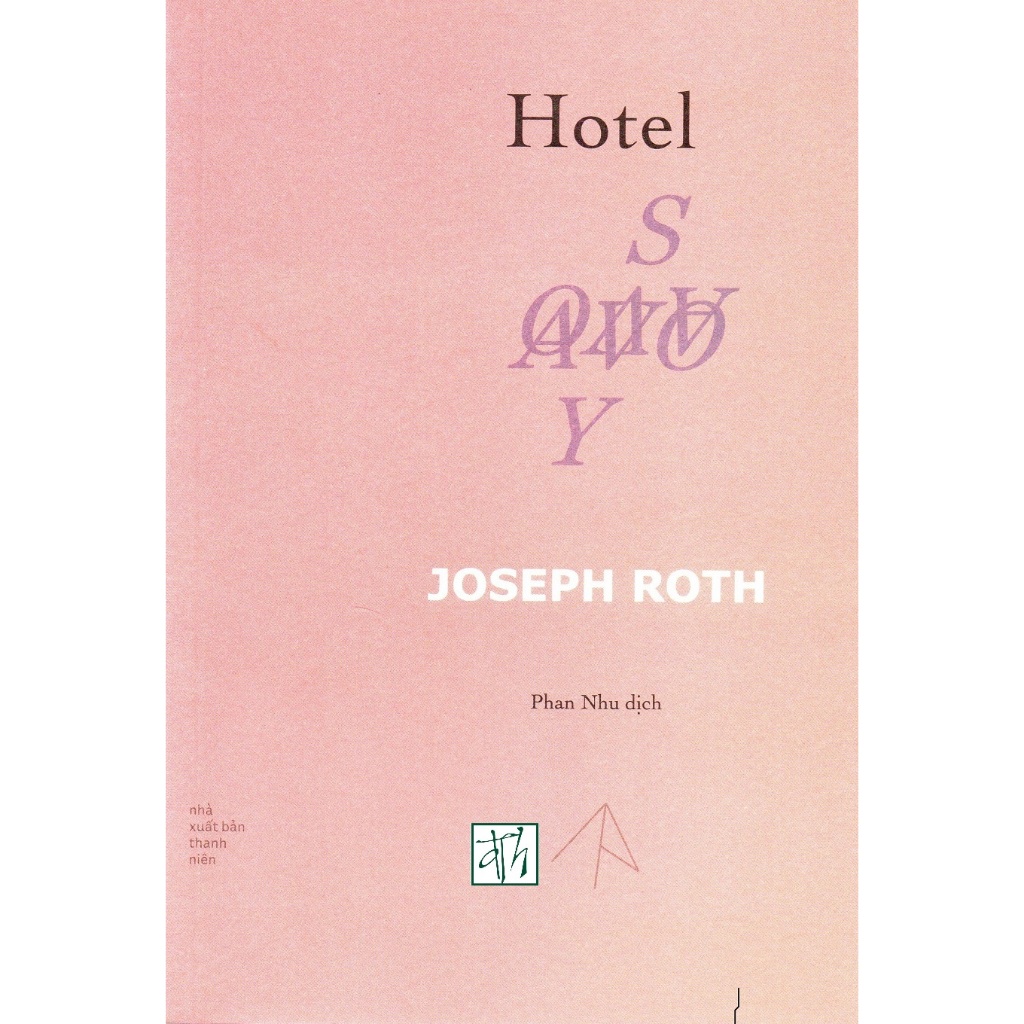 Sách Joseph Roth - Hotel Savoy