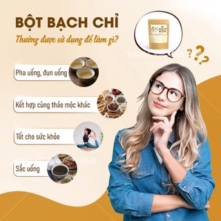 Bột bạch chỉ nguyên chất 100g, thơm mịn, bột đắp mặt nạ dưỡng trắng da, mờ thâm, dưỡng nhan
