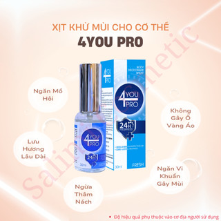 Xịt Khử Mùi Toàn Thân 4YOU SPRAY Giúp Ngăn Tiết Mồ Hôi,Khử Mùi Cơ Thể Không Gây Ố Vàng Áo | Net 30ml