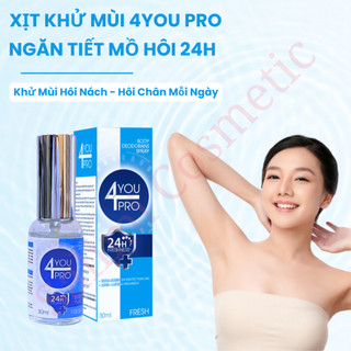 Xịt Khử Mùi Toàn Thân 4YOU SPRAY Giúp Ngăn Tiết Mồ Hôi,Khử Mùi Cơ Thể Không Gây Ố Vàng Áo | Net 30ml