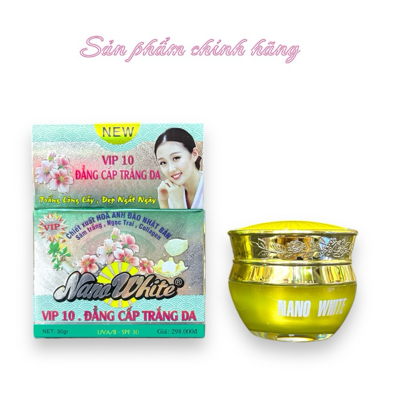 Kem NANO WHITE Vip 10 Siêu Trắng 30gram Chính Hãng