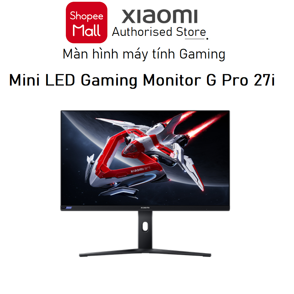 Màn hình máy tính Xiaomi Gaming Mini LED G Pro 27i - Bảo hành 3 năm ...