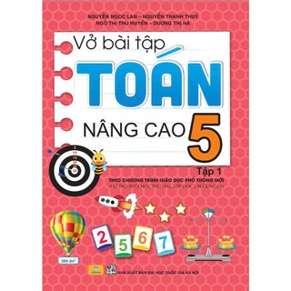 Sách - Vở Bài Tập Toán Nâng Cao 5 - Biên soạn theo chương trình GDPT mới - ndbooks