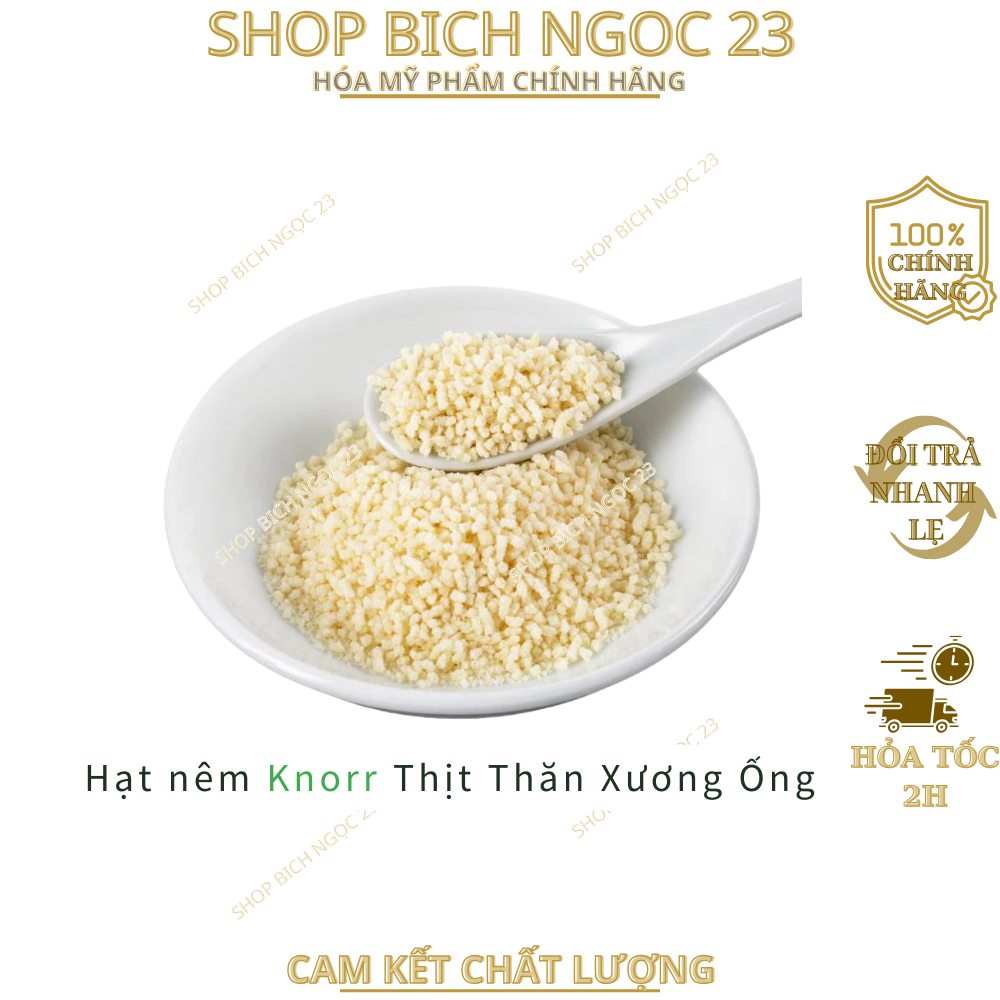Hạt nêm Knorr 1.8kg thịt thăn xương ống và tủy bổ sung vitamin A gói lớn chính hãng date xa