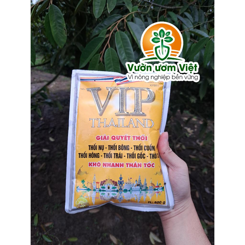 Phân bón VIP THÁI LAN tạo kháng sinh tự nhiên, xử lý thối rễ, thối quả, héo xanh, thối nụ - 500g