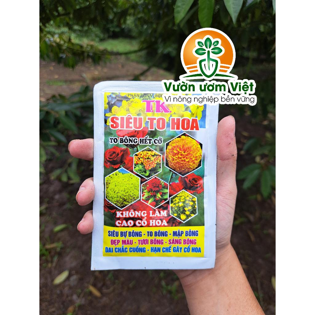TK.SIÊU TO HOA - dưỡng hoa to, nụ khỏe, màu sắc tươi đẹp, lâu tàn, hương thơm ngát - 50gr