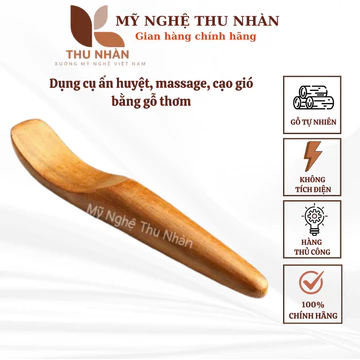Dụng cụ ấn huyệt, cạo gió bằng gỗ thơm, dụng cụ massage xà cầy | Mỹ Nghệ Thu Nhàn